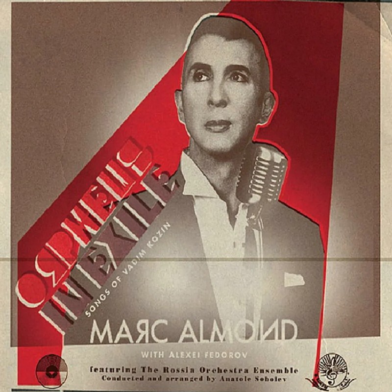Marc Almond - Orpheus in Exile a